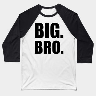 BIG BRO Baseball T-Shirt